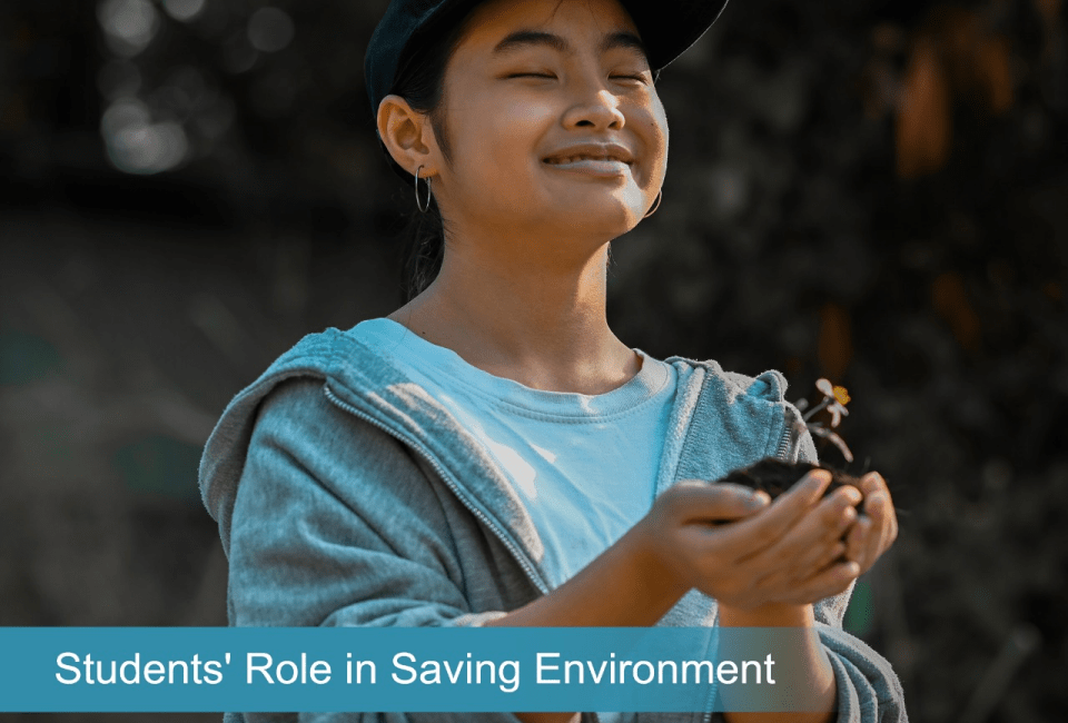 Students Role in Saving Environment